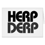 Herp Derp cards