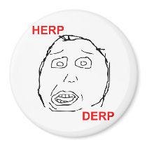 Herp Derp Herp Derping Magnets