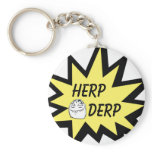 Herp Derp Keychain