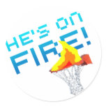 He's on FIRE! Round Stickers