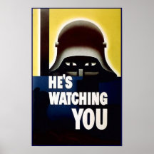 He's Watching You Posters