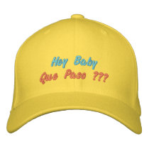 Hey Baby Que Paso ??? Baseball Cap
