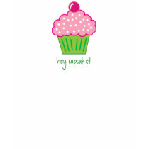 hey cupcake! t-shirts