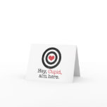 Hey Cupid Aim Here Funny Valentine cards