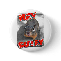 Hey cutey funny squirrel buttons by loveandlight Hey cutey funny squirrel buttons