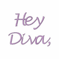Hey Diva, Where's My Dude Black embroideredshirt