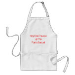 Hey! Don't Screw up thePasta Sauce! Aprons Hey! Don't Screw up thePasta Sauce! Aprons