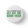 Hey, Football Team! Buttons