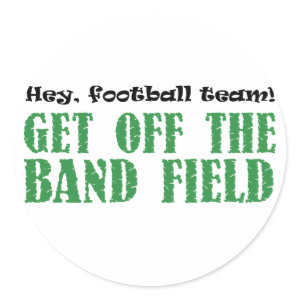 Hey Football Team Band Field