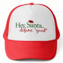 Hey Santa Define Good hats