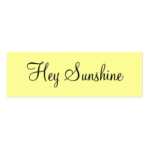 Hey Sunshine Business Cards (front side)