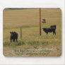 "Hey, what can I say? Mouse Mats