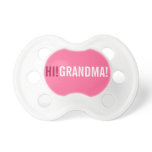 Hi Grandma Pregnancy Announcement - Pink pacifiers