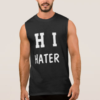 hi hater t shirt