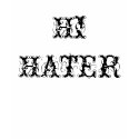 HI HATER t-shirts by brandym16 HI HATER t-shirts