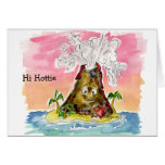 Hi Hottie -I Lava You Volcano Valentine Card