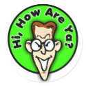Hi how are ya? Sticker by tshirt_shack Hi how are ya? Sticker