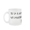 "HI" I'm a dispatcher (Frosted Mug)