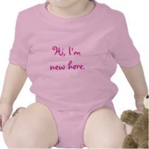 Hi, I'm new here. t-shirts by DreaLeclere Hi, I'm new here. t-shirts