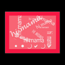 Hi Mama Postcard postcards