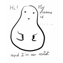 Hi, my name is ....... and I'm an artist t-shirts
