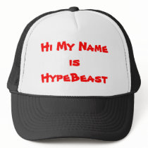 Hi My Name is HypeBeast hats