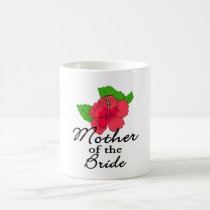 Hibiscus Tropical Mother of the Bride mugs