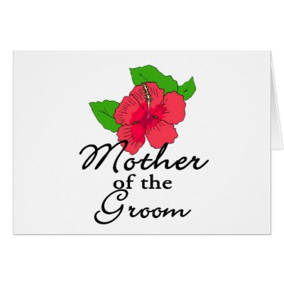 Hibiscus Tropical Mother of the Groom Greeting Card