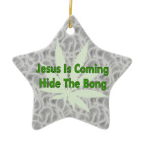 Hide The Bong Ornament