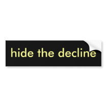 hide the decline bumper stickers by LibertyJane hide the decline bumper stickers