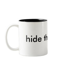 hide the decline mugs by LibertyJane hide the decline mugs