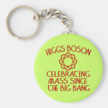 Higgs Boson Celebrating Mass Since the Big Bang Keychain