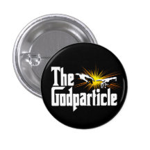 Higgs Boson The Godparticle Pins
