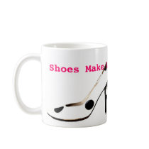 High Fashion Shoes coffee mug
