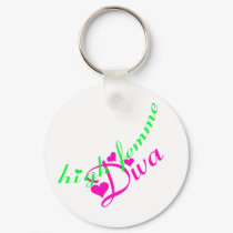 High Femme Diva keychains