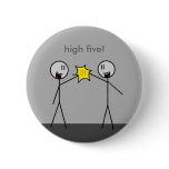 high five! pinback buttons