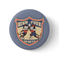 High Four Sports Pinback Button
