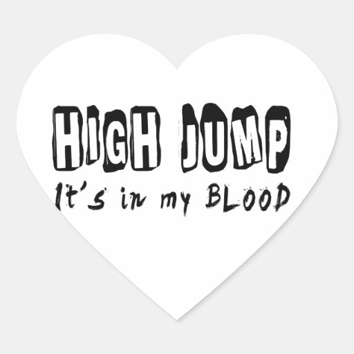 High Jump It's in my blood