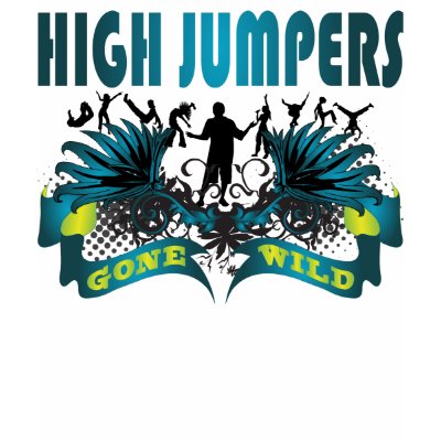 High Jumpers Gone Wild T-shirts by busybrain