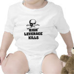 High Leverage Kills Tshirt