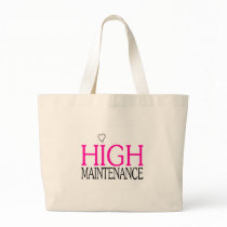 High Maintenance Bag