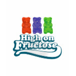 High on Fructose t-shirts
