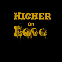 High On Love t-shirts