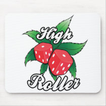 High Roller Mousepad