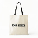 High School Tote Bag