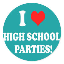 HIGH SCHOOL PARTIES STICKER