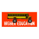 HIGHER EDUCATION posters