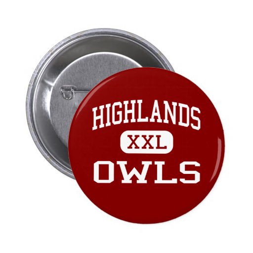 Highlands - Owls - High School - San Antonio Texas Pin