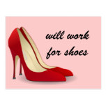 Highly Motivated: Will Work for Shoes (Maybe) Postcard