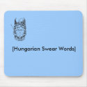 highres_6541463, [Hungarian Swear Words] mousepads